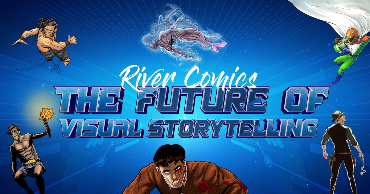 Unleashing the Future of Visual Storytelling by River Comics